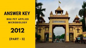 Answer Key of BHU PET Applied Microbiology 2012