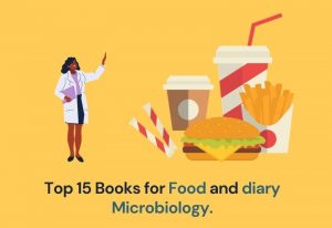Top 15 Books for Food and diary Microbiology.