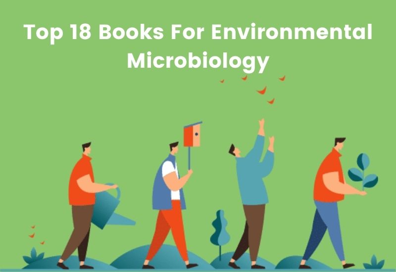 Top 18 Books For Environmental Microbiology