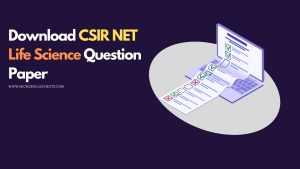 Download CSIR NET Life Science Question Paper