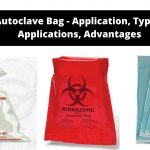 Autoclave Bag - Application, Types, Applications, Advantages