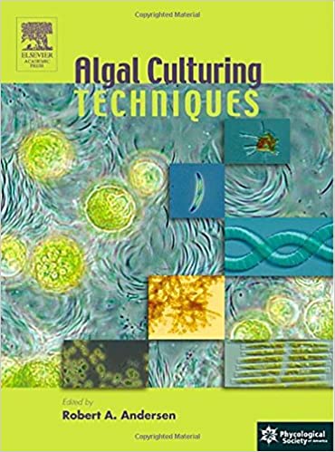 Algal Culturing Techniques by Robert A. Andersen